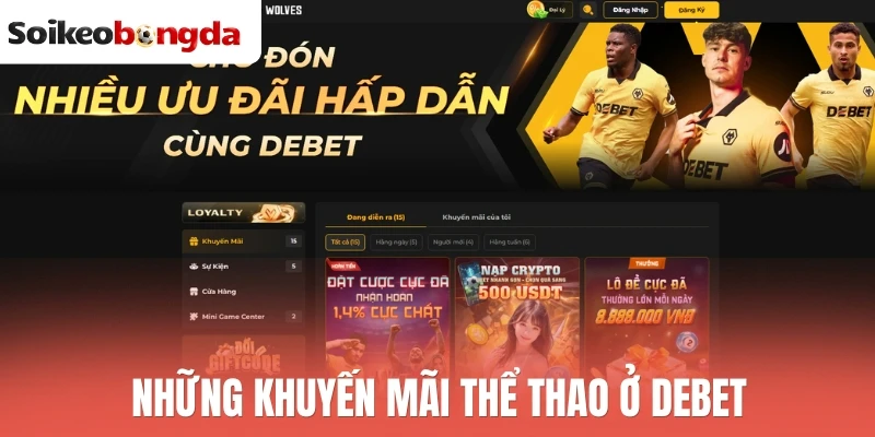 Debet - Nhà Cái Cá Cược Thể Thao Uy Tín Đến Từ Đức 2 Những khuyến mãi thể thao ở Debet